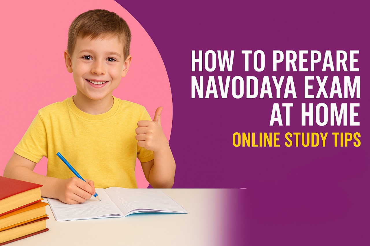 Prepare for Navodaya Exam at Home